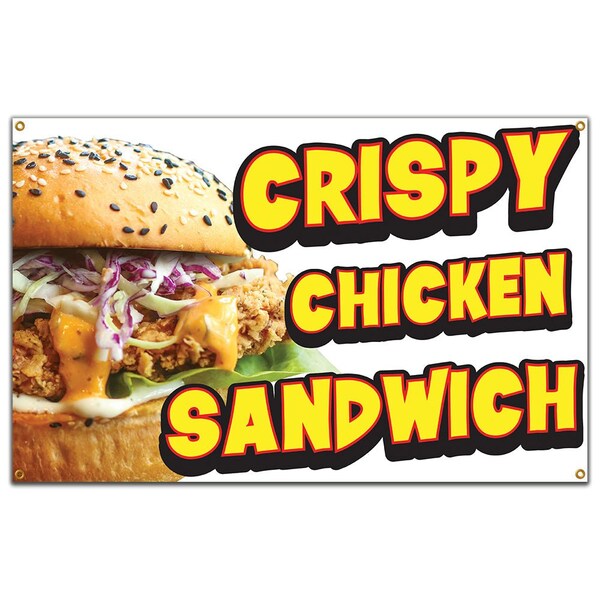 Crispy Chicken Sandwich Banner Concession Stand Food Truck Single Sided